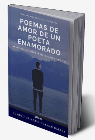 Poemas De Amor De Un Poeta Enamorado