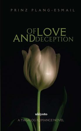 Of Love and Deception