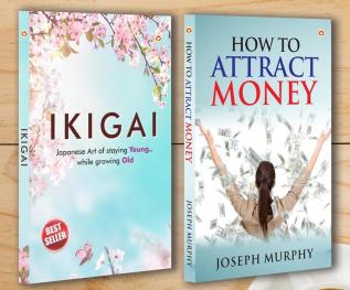 Ikigai : Japanese Art of staying Young.. While growing Old + How to Attract Money