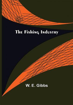 The Fishing Industry