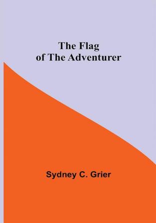 The Flag of the Adventurer