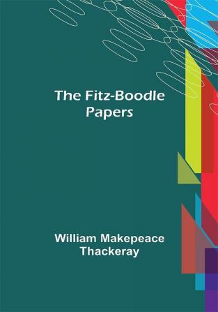 The Fitz-Boodle Papers