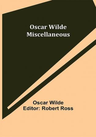 Oscar Wilde Miscellaneous