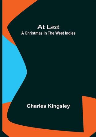 At Last: A Christmas in the West Indies