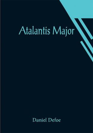 Atalantis Major