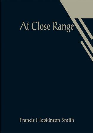 At Close Range