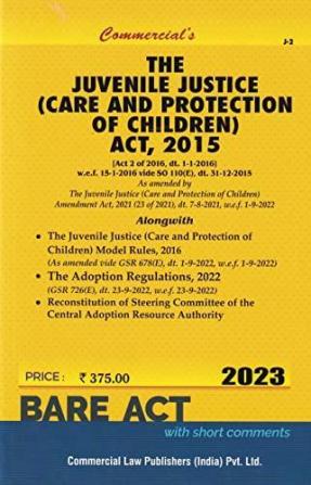 The Juvenile Justice (Care And Protection Of Children) Act 2015- 2023/Edition