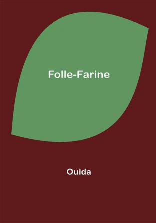 Folle-Farine