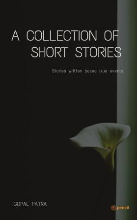 A collection of short stories