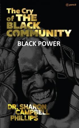 The Cry of the Black Community