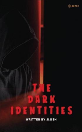 The Dark Identities