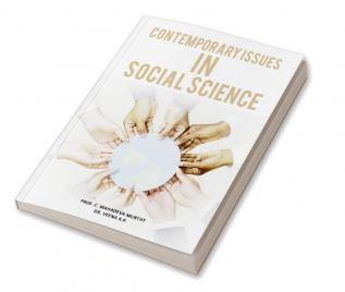 Contemporary Issues in Social Sciences