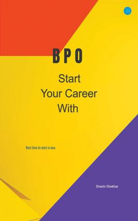 BPO Start Your Career With