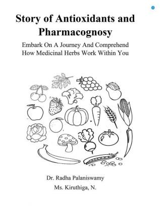 Story of Antioxidants and Pharmacognosy