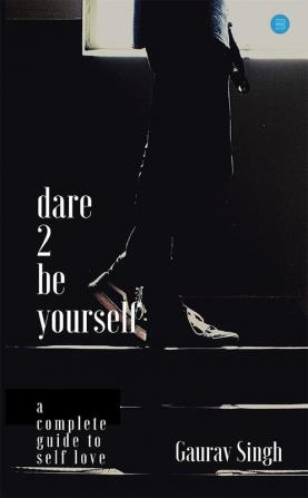 Dare 2 be Yourself