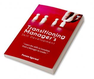 Transitioning Manager's Skill Development