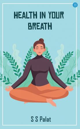 Health in your Breath