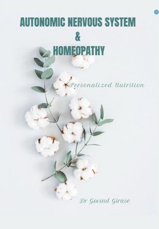 Autonomic Nervous System and Homeopathy