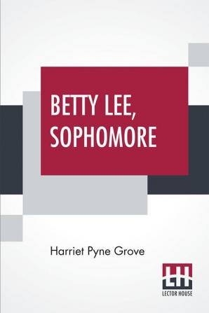 Betty Lee Sophomore