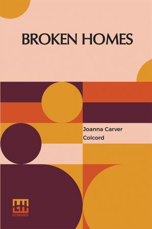 Broken Homes