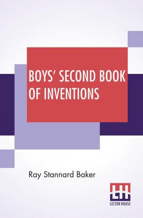 Boys' Second Book Of Inventions