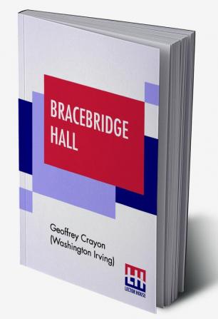 Bracebridge Hall