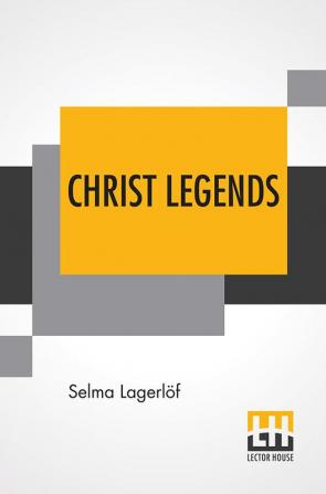 Christ Legends