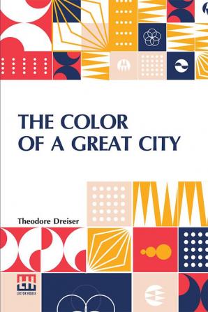 The Color Of A Great City