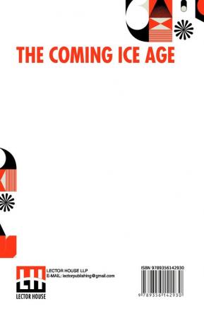 The Coming Ice Age