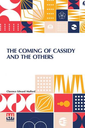 The Coming Of Cassidy And The Others