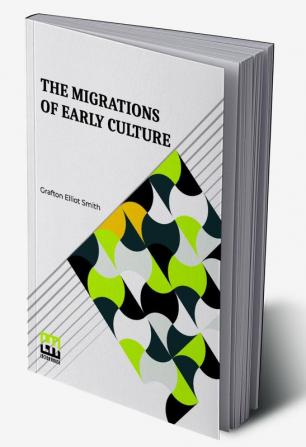 The Migrations Of Early Culture