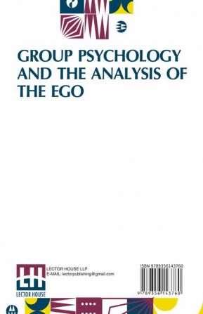 Group Psychology And The Analysis Of The Ego