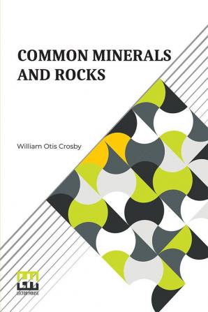 Common Minerals And Rocks