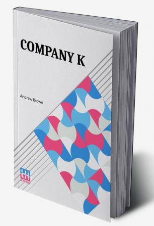 Company K