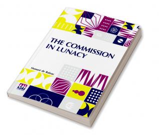 The Commission In Lunacy