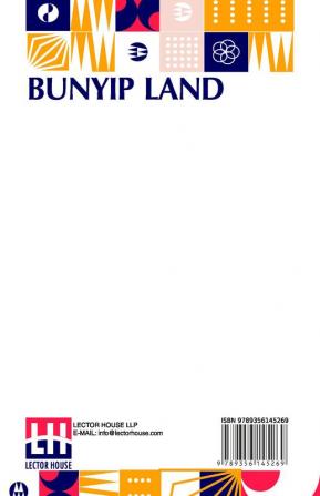 Bunyip Land: A Story Of Adventure In New Guinea