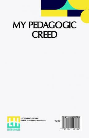 My Pedagogic Creed