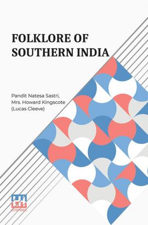 Folklore Of Southern India