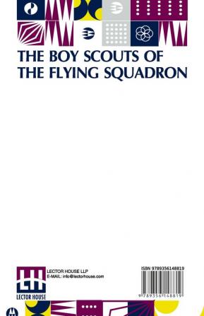 The Boy Scouts Of The Flying Squadron