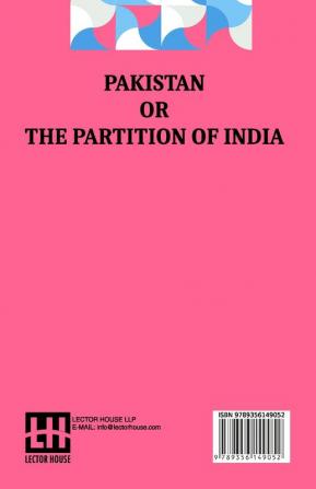 Pakistan Or The Partition Of India