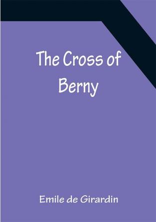 The Cross of Berny