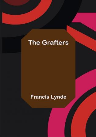 The Grafters