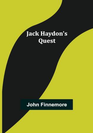 Jack Haydon's Quest