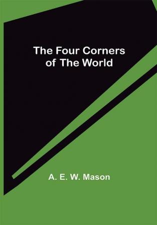 The Four Corners of the World