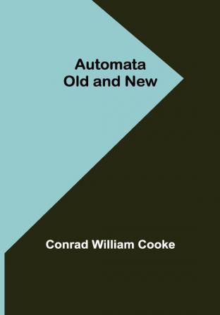 Automata Old and New