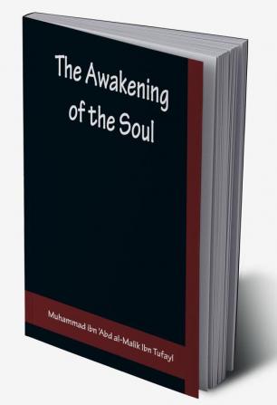 The Awakening of the Soul