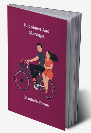 Happiness and Marriage