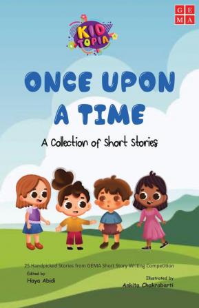 Once Upon a Time a Collection of Short Stories