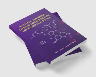 Heteroaryl Compounds: Synthesis Characterization and Biological Activities