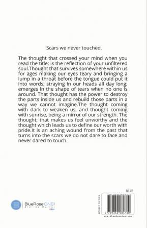 Scars We Never Touched